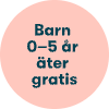 Barn 0–5 år äter gratis