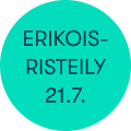ERIKOIS- RISTEILY 21.7.