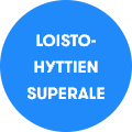 Loisto-hyttien superale