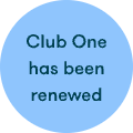 Club One has been renewed