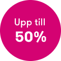 Upp till 50%